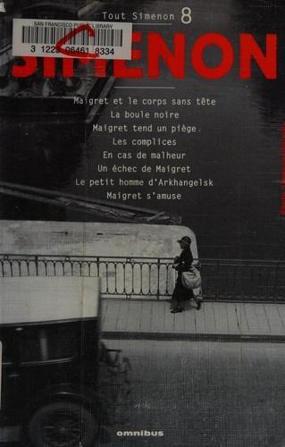 Georges Simenon: Tout Simenon. (French language, 2002)