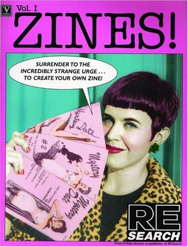 ZINES! Volume One (Paperback, 1999, Re/Search Publications)