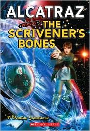 Alcatraz versus the Scrivener's Bones (2008, Scholastic Press)