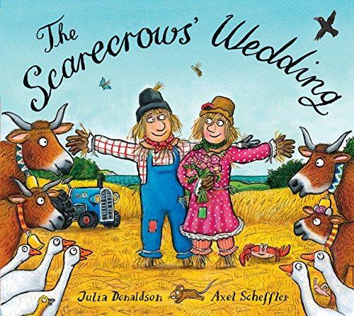 Julia Donaldson: The scarecrows' wedding