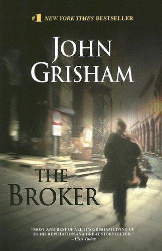 John Grisham: The Broker (John Grishham) (Paperback, 2005, Random House Large Print)