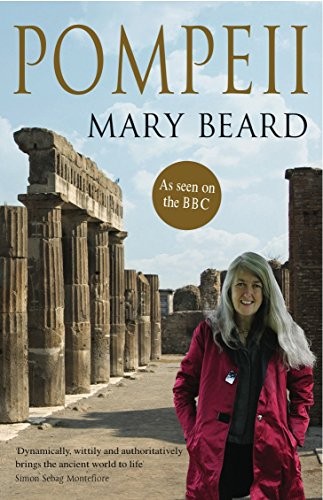 Mary Beard: Pompeii (Paperback, 2010, Non Basic Stock Line, imusti)