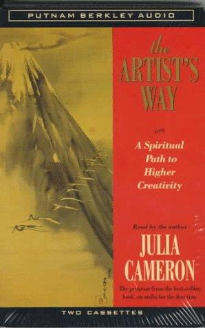 Julia Cameron: The Artist's Way (AudiobookFormat, 1997, Tarcher)