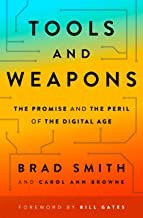 Brad Smith, Carol Ann Browne: Tools And Weapons (Hardcover, 2019, Penguin Press)