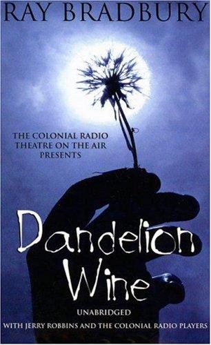 Dandelion Wine (2007, Blackstone Audio Inc.)