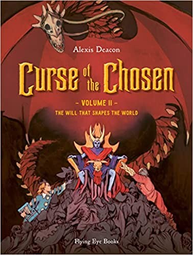 Alexis Deacon: Curse of the Chosen, Vol. 2 (Paperback, 2022, Flying Eye Books)