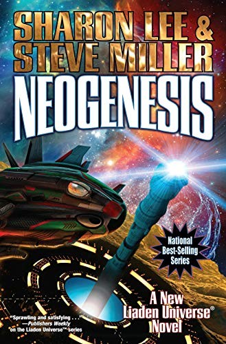 Sharon Lee, Steve Miller: Neogenesis (Liaden Universe®) (2019, Baen)