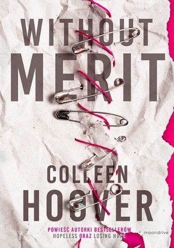 Colleen Hoover: Without Merit (2018, Moondrive)