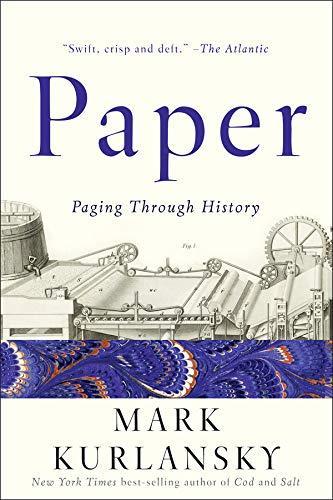 Mark Kurlansky: Paper: Paging Through History
