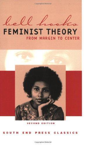 bell hooks: Feminist Theory: From Margin to Center (2000)