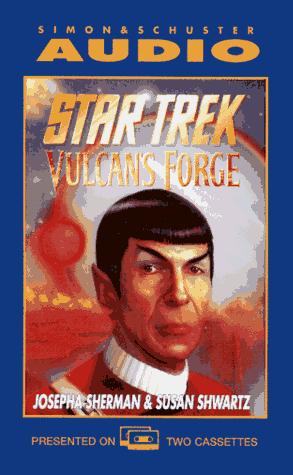 Susan Shwartz, Josepha Sherman       : Vulcan's Forge (AudiobookFormat, 1997, Simon & Schuster Audio)