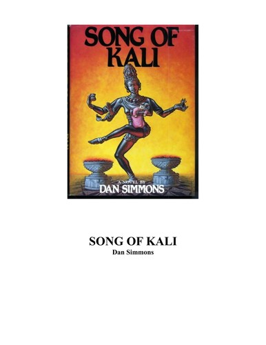 Dan Simmons: Song of Kali (1985, Bluejay Books)