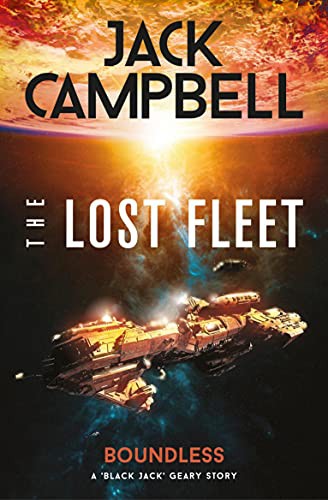 Jack Campbell: The Lost Fleet : Outlands - Boundless (Paperback)