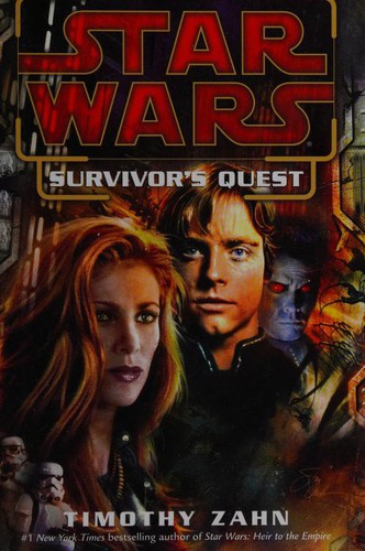 Timothy Zahn, Theodor Zahn: Star Wars: Survivor's Quest (Paperback, 2004, Del Rey Books)