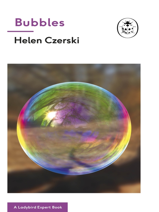 Helen Czerski: Bubbles (2018, Penguin Books, Limited)