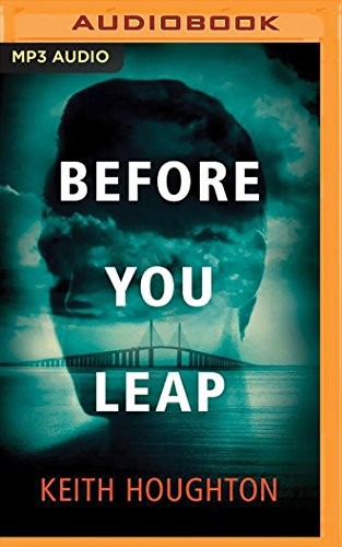 Keith Houghton, Scott Merriman: Before You Leap (AudiobookFormat, 2016, Brilliance Audio)