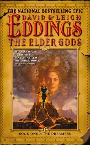 David Eddings, Leigh Eddings: The Elder Gods (2004, Warner Vision)