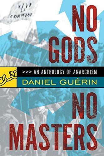 No Gods No Masters: An Anthology of Anarchism (2005)