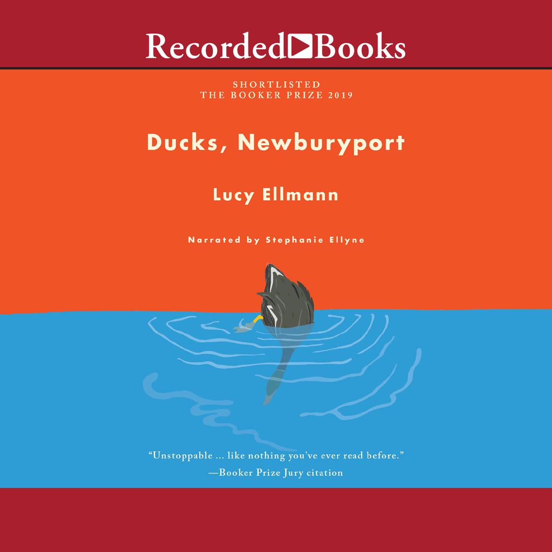 Lucy Ellmann: Ducks, Newburyport (AudiobookFormat, 2022, Recorded Books, Inc.)