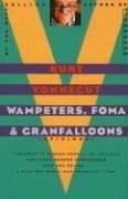 Kurt Vonnegut: Wampeters, Foma & Granfalloons (1999, Dial Press Trade Paperback)