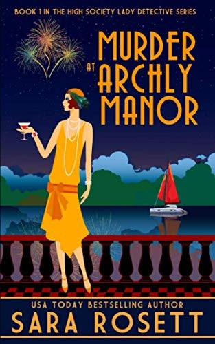 Sara Rosett: Murder at Archly Manor (Paperback, 2018, McGuffin Ink)