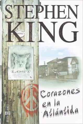 Stephen King: Conrazones En LA Atlantida (Paperback, Spanish language, 2000, Plaza & Janes Editores, S.A.)