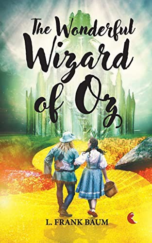 L Frank Baum: The Wonderful Wizard of Oz (Paperback, 2021, Rupa)
