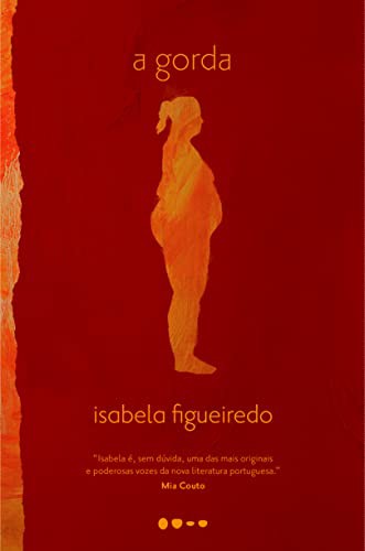 _: A Gorda (Paperback, Portuguese language, 2018, Todavia)
