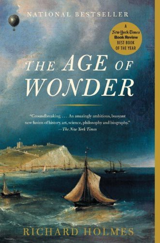Holmes, Richard: The Age of Wonder (EBook, 2008, Pantheon Books)