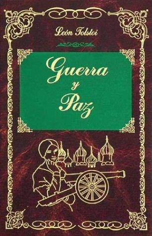 Leo Tolstoy: Guerra y paz (Hardcover, Spanish language, 2003, Edimat Libros)