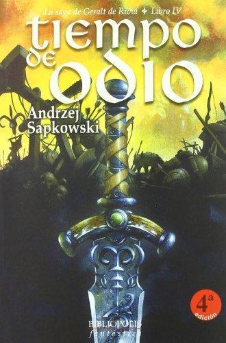 Andrzej Sapkowski: Tiempo de odio (La saga de Geralt de Rivia, #4) (Spanish language)