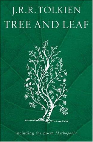 J.R.R. Tolkien: Tree and Leaf (Paperback, 2001, HarperCollins Publishers Ltd)
