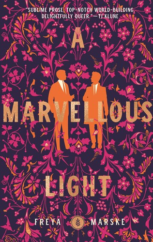 Freya Marske: A Marvellous Light (Hardcover, 2021, Tordotcom)