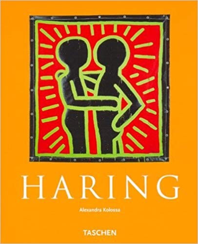 Alexandra Kolossa: Keith Haring 1958-1990: una vida para el arte (2004, Taschen, TASCHEN)
