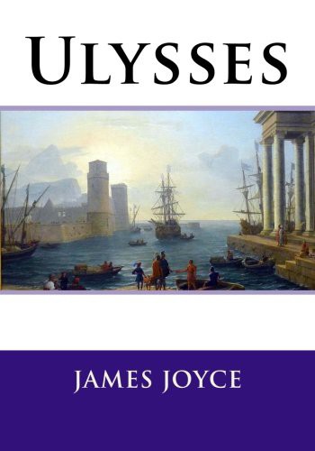 James Joyce: Ulysses (Paperback, 2019, CreateSpace Independent Publishing Platform)