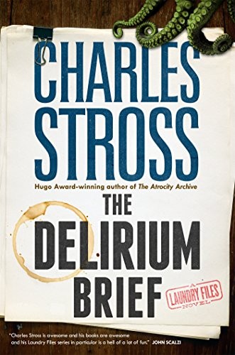 Charles Stross: The Delirium Brief (EBook, Tor.com)