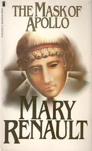 Mary Renault: The mask of Apollo (Paperback, 1975, New English Library)