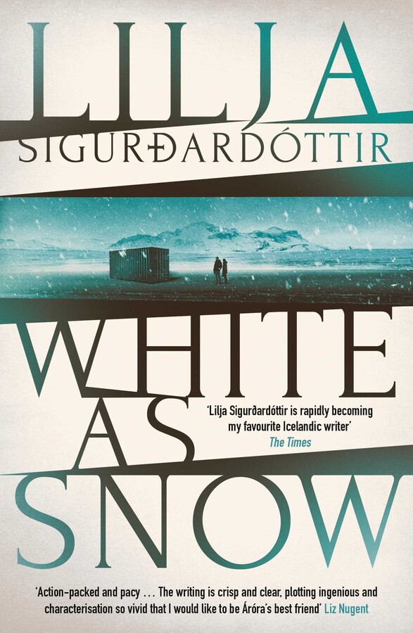 Quentin Bates, Lilja Sigurðardóttir: White As Snow (2023, Orenda Books)