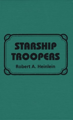 Robert A. Heinlein: Starship Troopers (1994, Amereon Ltd)