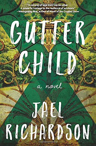 Jael Richardson: Gutter Child (Paperback, 2021, HarperAvenue)