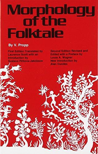 Vladimir I͡Akovlevich Propp, V. Ya Propp: Morphology of the Folktale (1968)