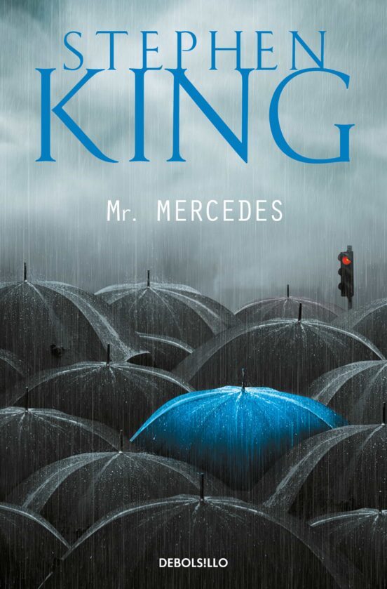 Stephen King, Carlos Milla Soler (Itzultzailea): Mr. Mercedes (Paperback, Gaztelania language, 2015, DEBOLSILLO)