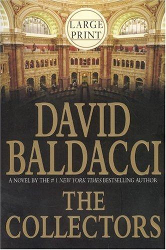 David Baldacci: The collectors (2006, Warner Books Large Print)
