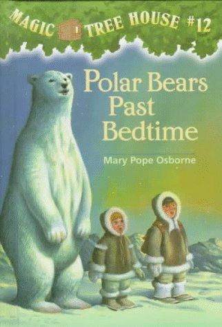 Mary Pope Osborne: Polar bears past bedtime (1998, Random House)