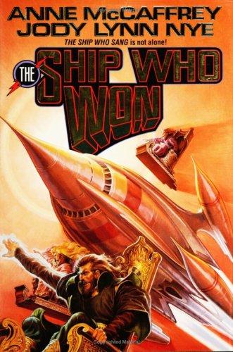 Anne McCaffrey: The ship who won (1994, Baen, Distributed by Paramount)