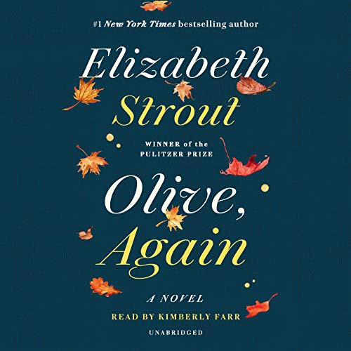 Kimberly Farr, Elizabeth Strout: Olive, Again (AudiobookFormat, 2019, Random House Audio)