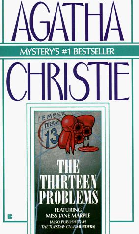 Agatha Christie: The thirteen problems (1984, Berkley Books)