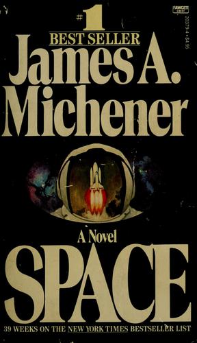 James A. Michener: Space (1985, Fawcett Crest)