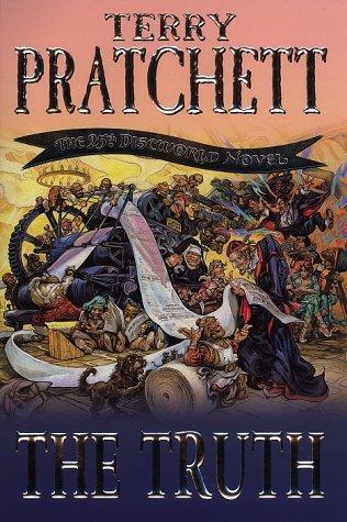 Terry Pratchett: The Truth (Discworld, #25) (2000)