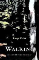 Henry David Thoreau: Walking (Paperback, 2000, Sun Hill Rose and Briar Books)